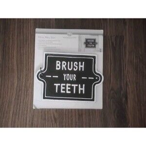 Huntington Home Metal Wall Sign Black White Brush Your Teeth